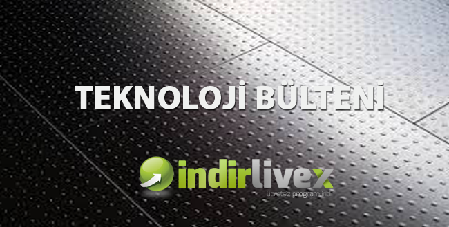 İndirlivex Teknoloji Bülteni 25-30 Ağustos